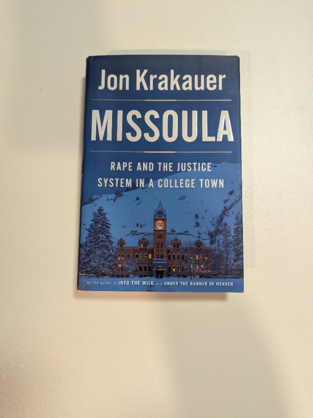 Missoula by Jon Krakauer